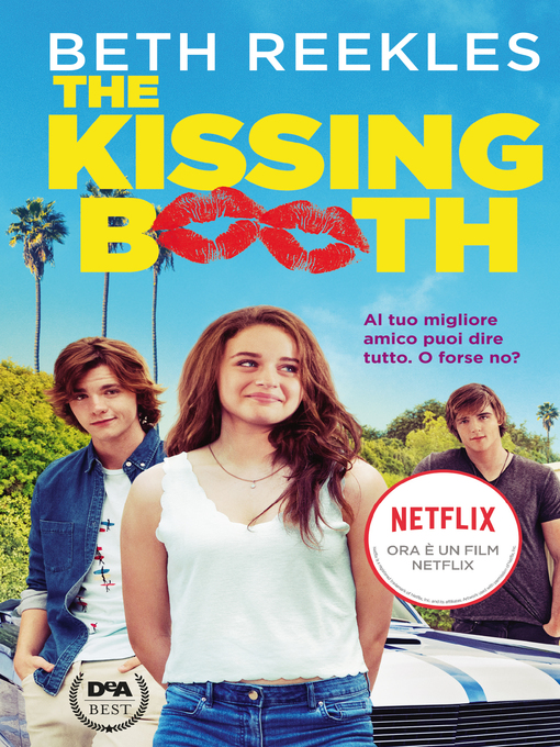 Title details for The Kissing Booth by Beth Reekles - Available